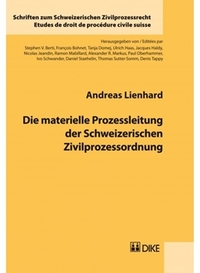 Die materielle Prozessleitung der Schweizerischen Zivilprozessordnung