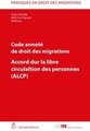 Code annot de droit des migrations: Accord sur la libre circulation des personnes (ALCP)