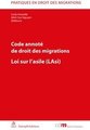 Code annot de droit des migrations: Loi sur l'asile (LAsi)