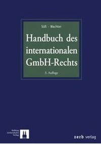 Handbuch des internationalen GmbH-Rechts