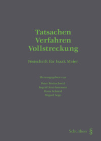 Tatsachen - Verfahren - Vollstreckung