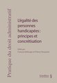 L'galit des personnes handicapes : principes et concrtisation (PrintPlu)