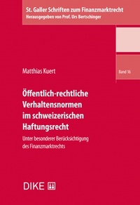 ffentlich-rechtliche Verhaltensnormen im schweizerischen Haftungsrecht