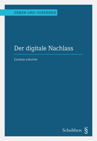 Der digitale Nachlass (PrintPlu)