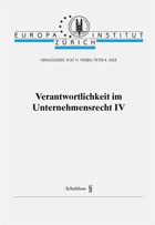 Verantwortlichkeit im Unternehmensrecht IV