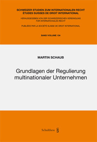 Grundlagen der Regulierung multinationaler Unternehmen