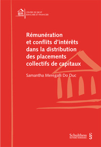 Rmunration et conflits d'intrts dans la distribution des placements collectifs de capitaux