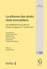 La rforme des droits rels immobiliers