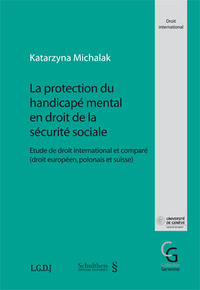 La protection du handicap mental en droit de la scurit sociale