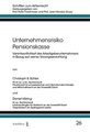 Unternehmensrisiko Pensionskasse