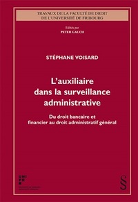 L'auxiliaire dans la surveillance administrative