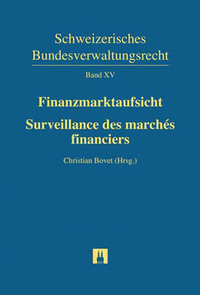 Finanzmarktaufsicht / Surveillance des marchs financiers