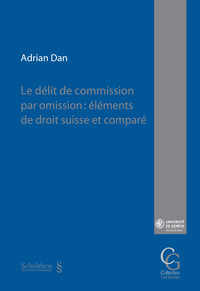 Le dlit de commission par omission: