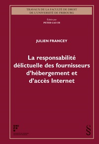 La responsabilit dlictuelle des fournisseurs d'hbergement et d'accs Internet