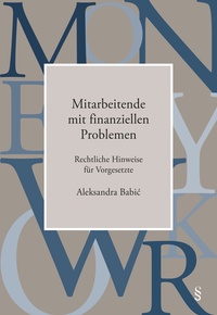 Mitarbeitende mit finanziellen Problemen