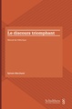 Le discours triomphant (e-book)