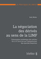 La ngociation des drivs au sens de la LIMF (PrintPlu)