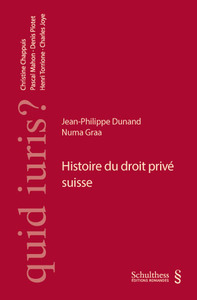 Les fondements historiques europens du Code civil suisse