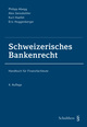 Schweizerisches Bankenrecht (e-book)