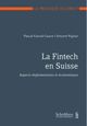 La Fintech en Suisse (e-book)