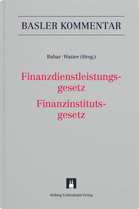 Finanzdienstleistungsgesetz/Finanzinstitutsgesetz