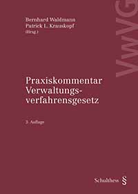 Praxiskommentar Verwaltungsverfahrensgesetz (VwVG)