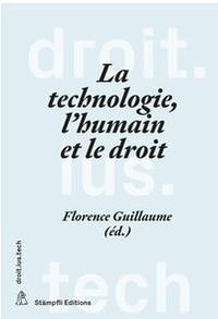 La technologie, l'humain et le droit