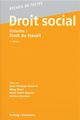 Droit social - Volume I