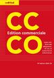 CC/CO Edition Commerciale - Code civil, Droit des obligations, LP, Cst. et autres lois et ordonnances