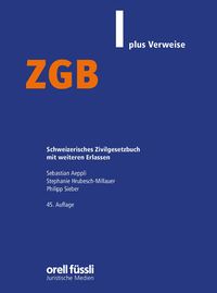 ZGB plus Verweise - Schweizerisches Zivilgesetzbuch mit weiteren Erlassen