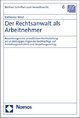 Der Rechtsanwalt als Arbeitnehmer